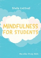 Mindfulness for Students Cottrell Stella