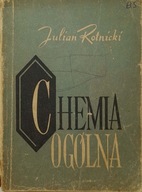 Chemia ogólna Julian Rotnicki