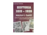 Historia 1815-1939 -podręcznik - Garlicki Andrzej