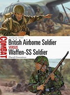 British Airborne Soldier vs Waffen-SS Soldier: