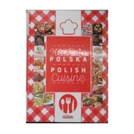 Kuchnia Polska Polish Cuisine - Praca zbiorowa