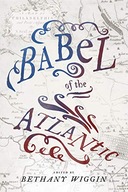 Babel of the Atlantic Praca zbiorowa