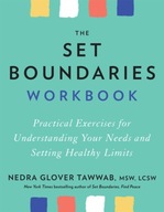 The Set Boundaries Workbook: Practical Exercises