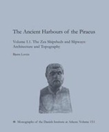 Ancient Harbours of the Piraeus: The Zea
