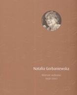 Gorbaniewska Wiersze wybrane 1956 do 2007