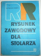 RYSUNEK ZAWODOWY DLA STOLARZA M. Sławiński