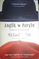 Anglik w Paryżu - Michael Sadler