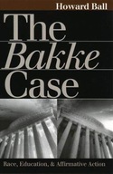The Bakke Case: Race, Education and Affirmative