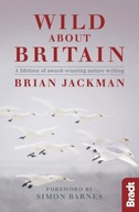 Wild About Britain BRIAN JACKMAN