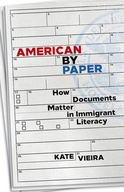 American by Paper: How Documents Matter in