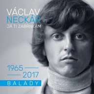 Neckář Václav: Já ti zabrnkám / Balady - 2CD
