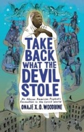 Take Back What the Devil Stole: An African