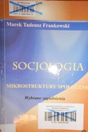 Socjologia - Marek T. Frankowski