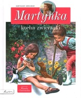 MARTYNKA KOCHA ZWIERZAKI - DELAHAYE, CHOTOMSKA