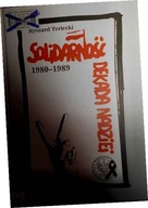 Solidarność. Dekada nadziei 1980-1989 - Terlecki