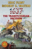 1637: The Transylvanian Decision Flint Eric