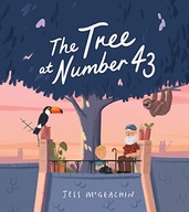 THE TREE AT NUMBER 43 - Jess McGeachin (KSIĄŻKA)