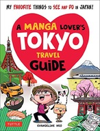 A Manga Lover s Tokyo Travel Guide: My Favorite