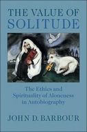 The Value of Solitude: The Ethics and