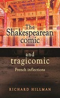 The Shakespearean Comic and Tragicomic: French