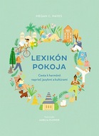 Lexikón pokoja Megan C. Hayes