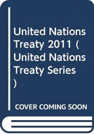 Treaty Series 2770 (OLA) United Nations Office of