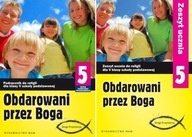 OBDAROWANI PRZEZ BOGA 5 PODRĘCZNIK ĆWICZENIA WAM