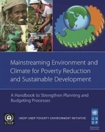 Mainstreaming environment and climate for poverty