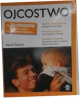 Ojcostwo dla żółtodziobów - Kevin Osborn