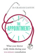 The Appointment: What Your Doctor Really Thinks