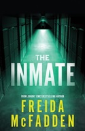 THE INMATE: FROM THE SUNDAY TIMES BESTSELLING AUTHOR OF THE HOUSEMAID - Fre
