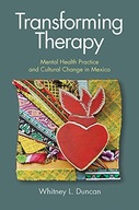 Transforming Therapy: Mental Health Practice and
