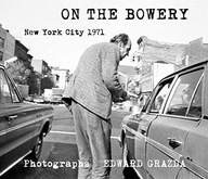 On The Bowery Grazda Edward