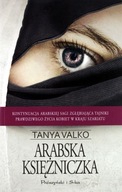 ARABSKA KSIĘŻNICZKA - Tanya Valko [KSIĄŻKA]