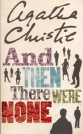 AND THEN THERE WERE NONE, CHRISTIE AGATHA