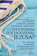 Co każdy chrześcijanin powinien wiedzieć o żydowsk