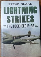 Lightning Strikes: The Lockheed P-38 - POLECAM!!!