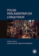 POLSKI PARLAMENTARYZM A LEKCJE HISTORII ZBIÓR...