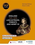 OCR A Level History: England 1445-1509: