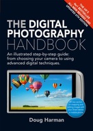 The Digital Photography Handbook: An Illustrated