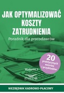 Jak optymalizować koszty zatrudnienia w.2 - praca