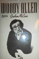 Woody Allen - Graham. McCann