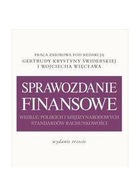 SPRAWOZDANIE FINANSOWE WEDŁUG POLSKICH I MIĘDZYNAR