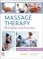 Massage Therapy: Principles and Practice Salvo
