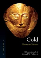 Gold: Nature and Culture Zorach Rebecca
