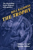 THE Trophy Baldwin Bill