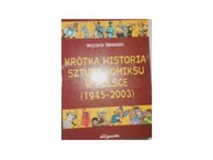 Krótka historia sztuki komiksu w Polsce 1945-2003