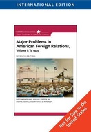 Major Problems in American Foreign Relations,