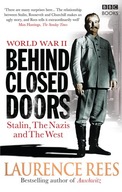 World War Two: Behind Closed Doors: Stalin, the