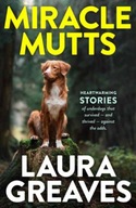 Miracle Mutts Greaves Laura